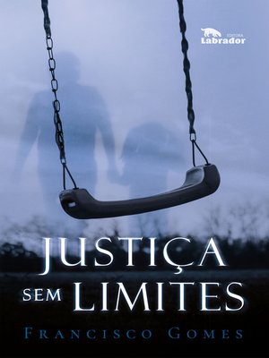 cover image of Justiça sem limites
